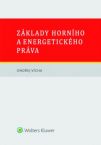 Zklady hornho a energetickho prva