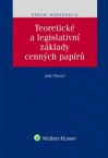 Teoretick a legislativn zklady cennch papr