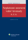 Neplatnost usnesen valn hromady s. r. o.