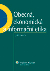 Obecn ekonomick a informan etika