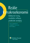 RELIE K MAKROEKONOMII. Odborn texty, mediln reflexe, praktick analzy