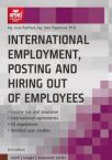 INTERNATIONAL EMPLOYMENT, POSTING AND HIRING OUT OF EMPLOYEES