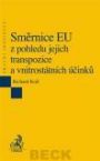 SMRNICE EU Z POHLEDU JEJICH TRANSPOZICE A VNITROSTTNCH INK