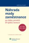 Nhrada mzdy zamstnance po dobu prvnch t tdn nemoci