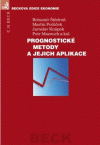 PROGNOSTICK METODY A JEJICH APLIKACE