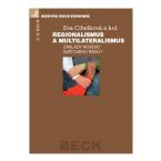 Regionalismus a multilateralismus: Zklady novho svtovho obchodnho du?